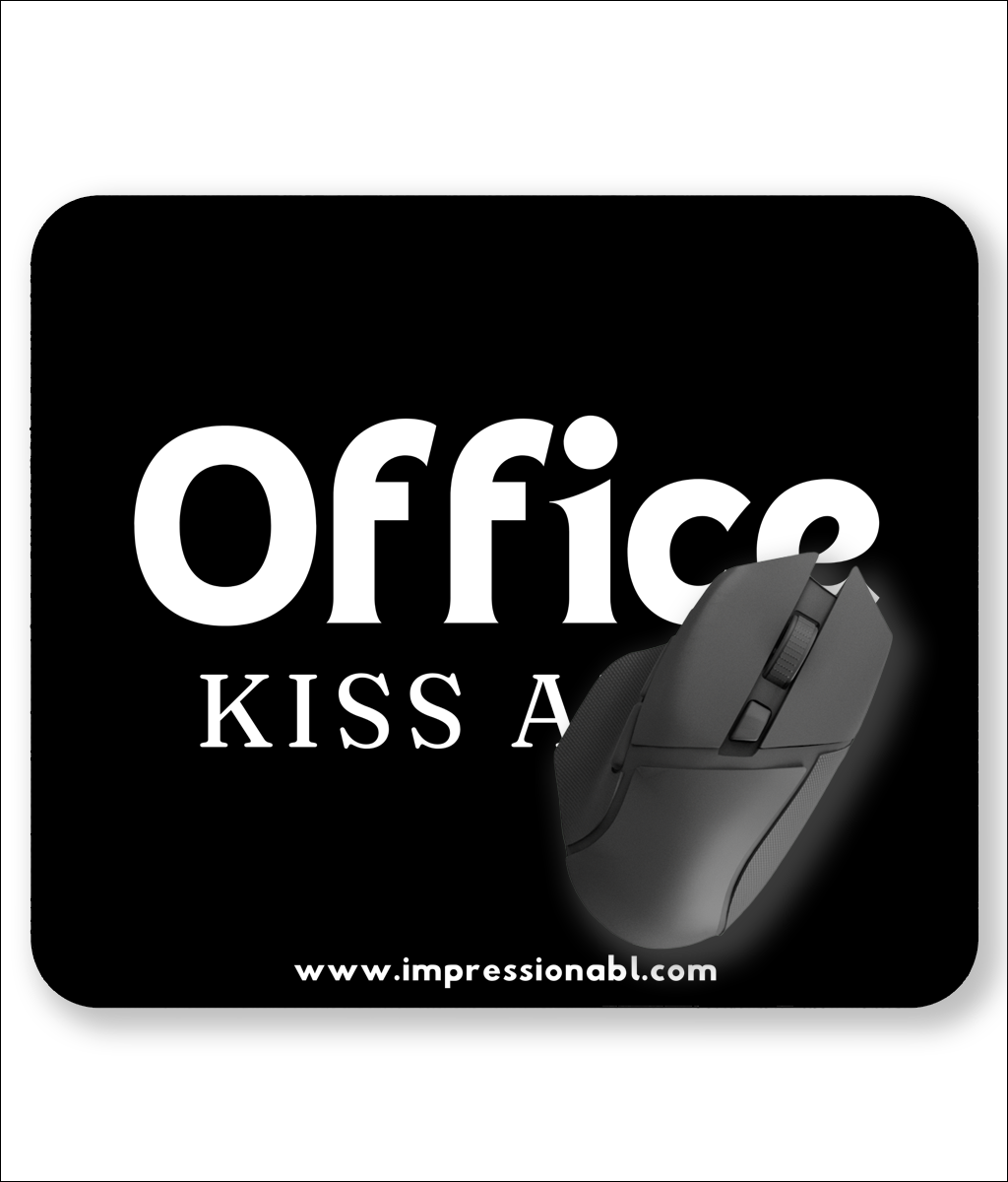 Office Kiss Arse - Mouse Mat