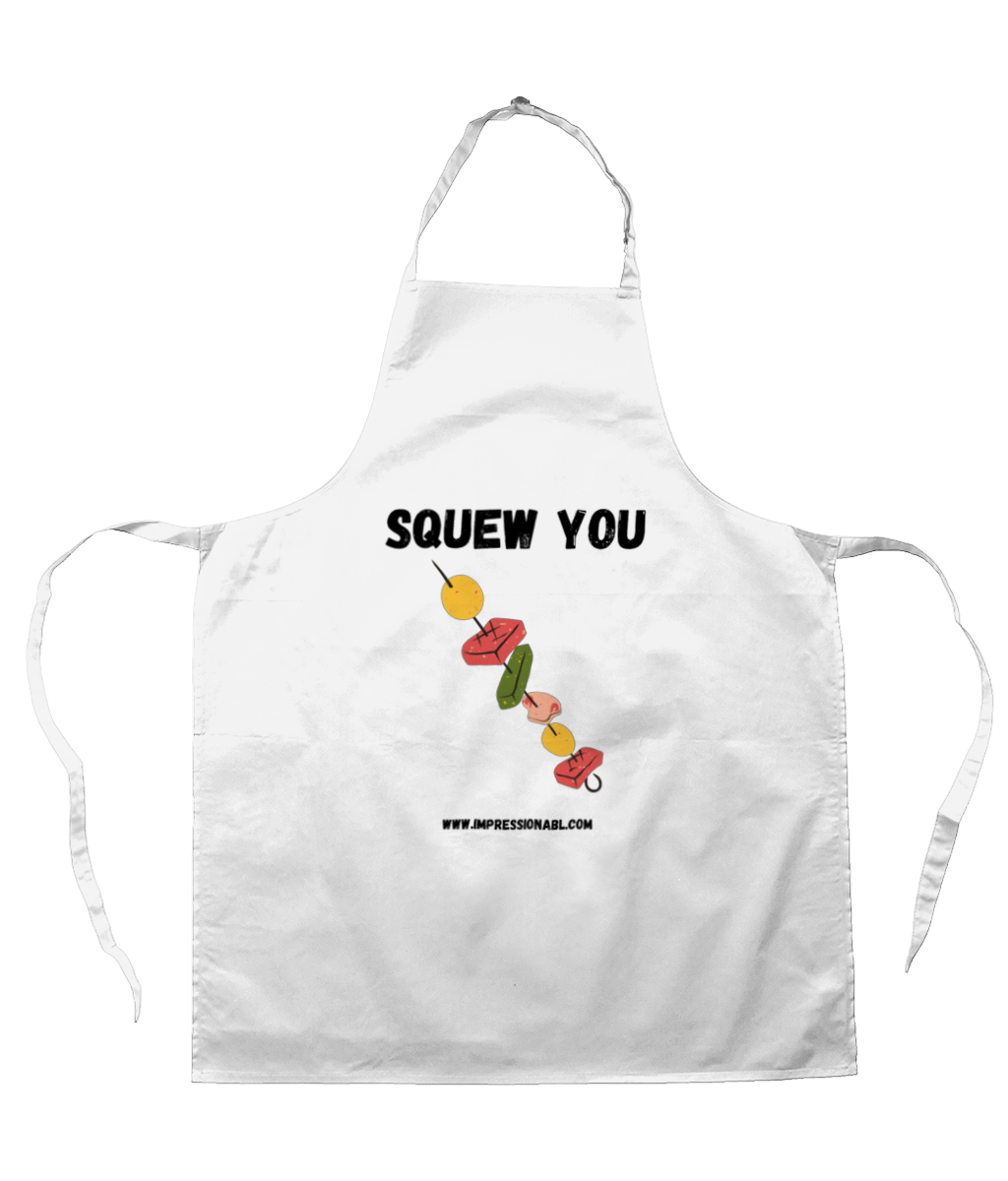 Squew You - Apron