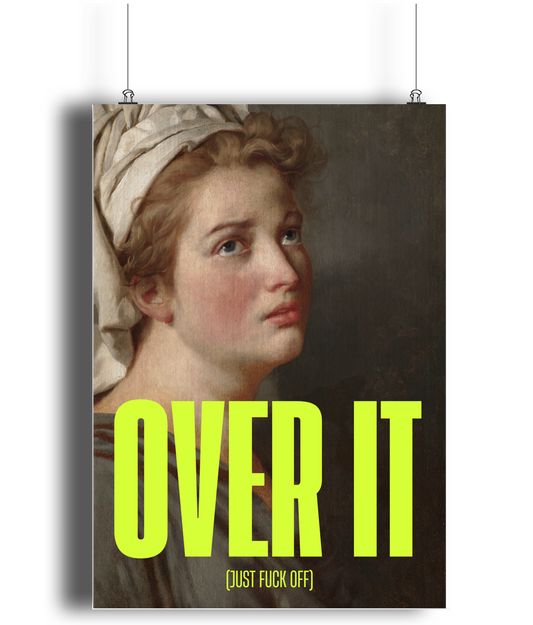 OVER IT - Poster