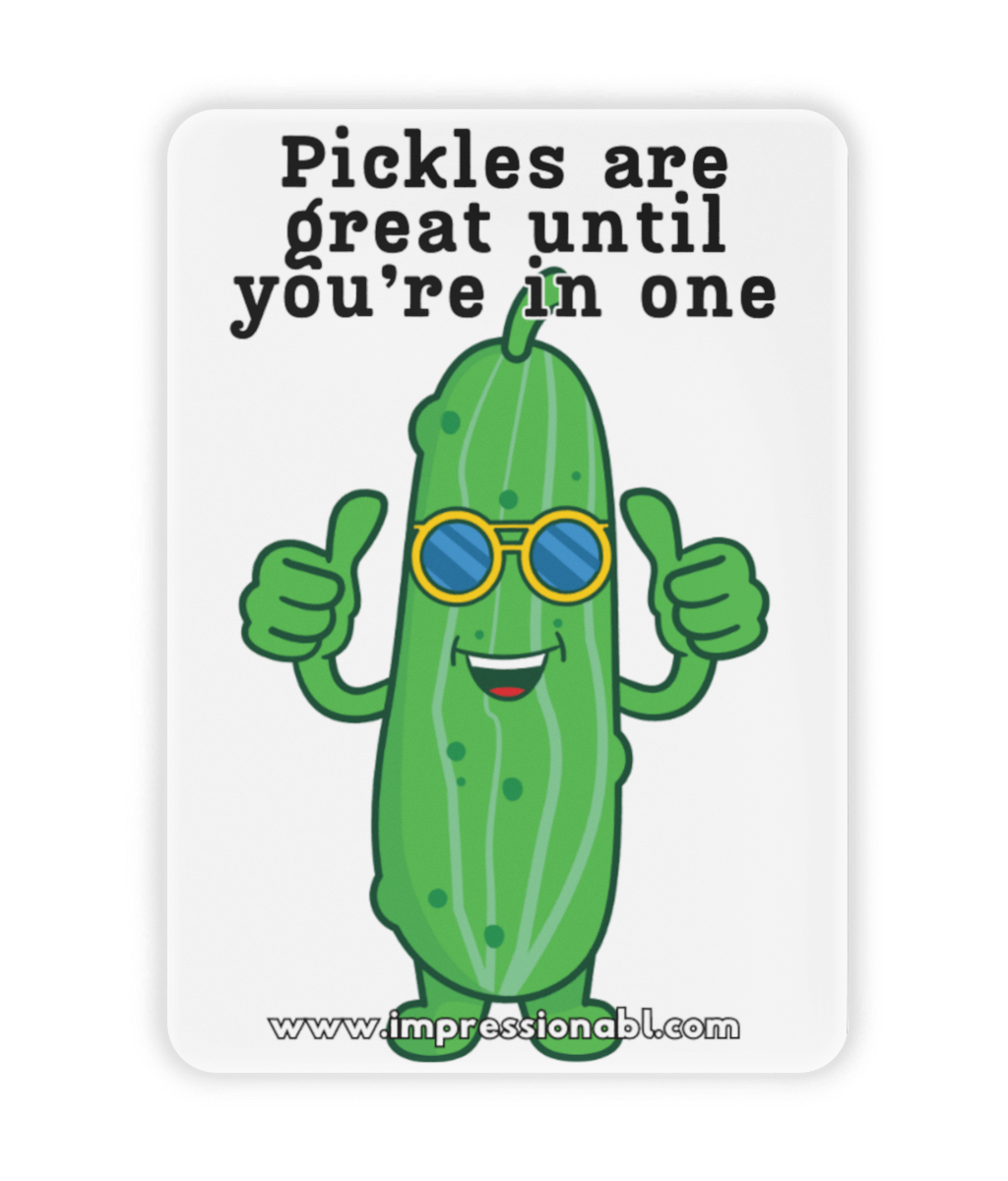 In a Pickle - Ceramic Fridge Magnet