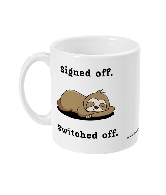 Signed Off - Funny Military Mug