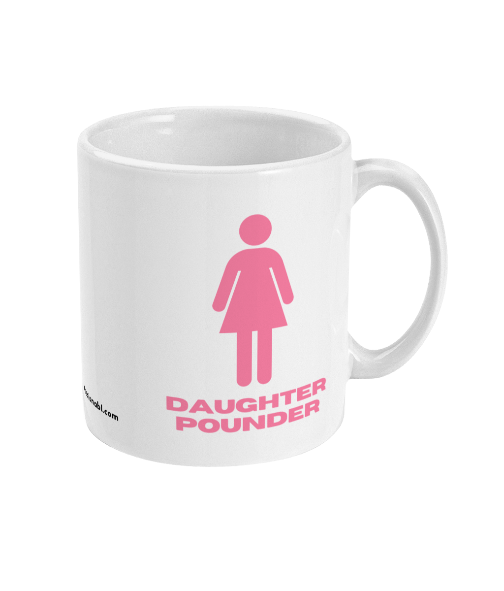 Daughter Pounder