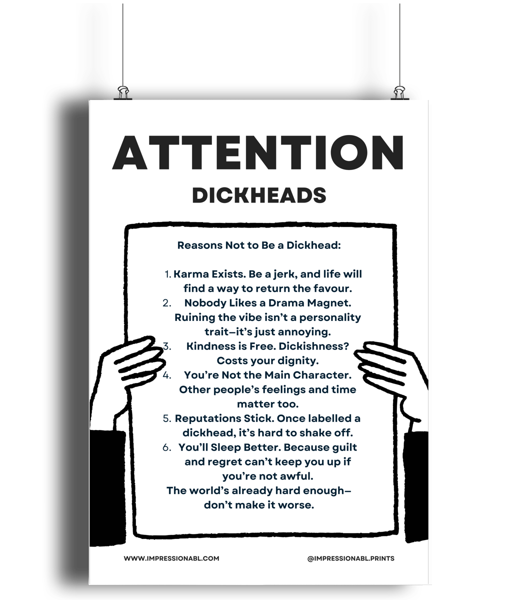 ATTENTION DICKHEAD - Poster